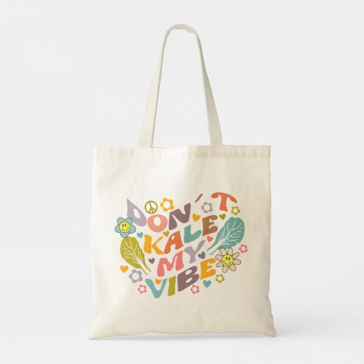 Tote Bag Don´t Kale my Vibe, tendance Fleurs Retro (Dos)