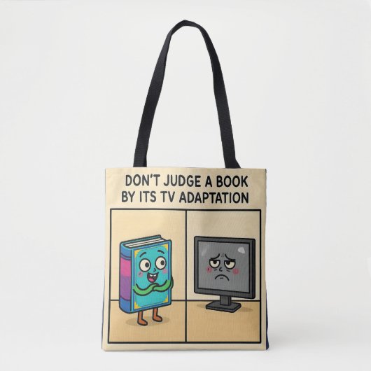 Tote Bag "Don't Judge a book by its TV Adaption (Devant)