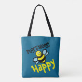 Tote Bag Don't Worry Bee Happy (Dos)