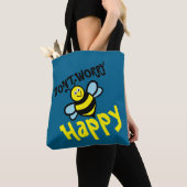 Tote Bag Don't Worry Bee Happy (De près)