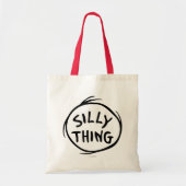 Tote Bag Dr Seuss | Chose 1 Chose 2 - Chose stupide (Devant)