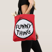 Tote Bag Dr Seuss | Chose Une Chose Deux - Chose Drôle (De près)