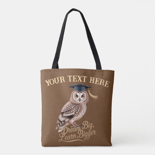 Tote Bag Dream Big Learn Bigger Personalized Owl Graduation (Dos)