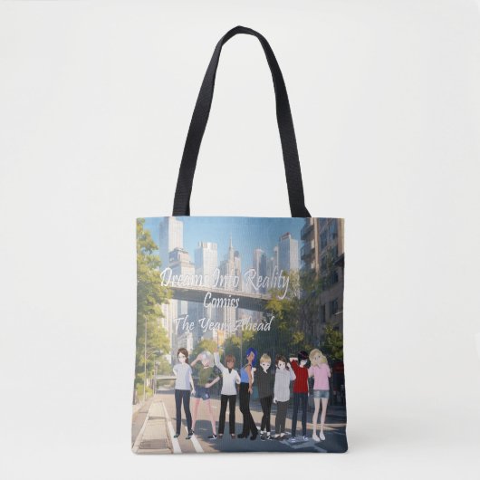 Tote Bag DreamsIntoReality Les années à venir (Devant)