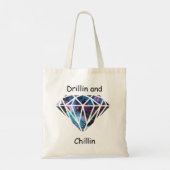 Tote Bag Drillin et Chillin (Dos)