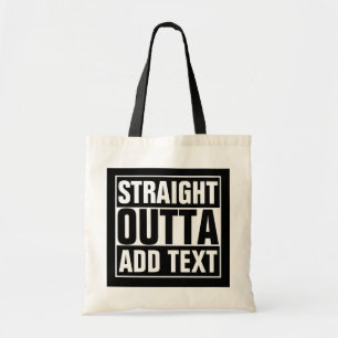 Tote Bag DROIT OUTTA - ajoutez votre texte ici/créez votre