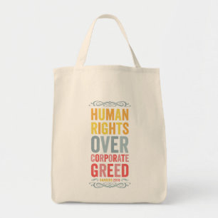 Tote Bag Droits de l'homme au-dessus d'avidité d'entrepris