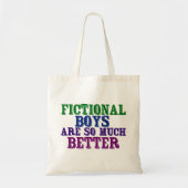 Tote Bag Drôle Bookworm Fictional Boys Sont Tant Mieux (Devant)