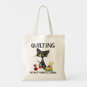 Tote Bag Drôle Cat Quilter Parce Que Le Meurtre Est Mauvais (Dos)