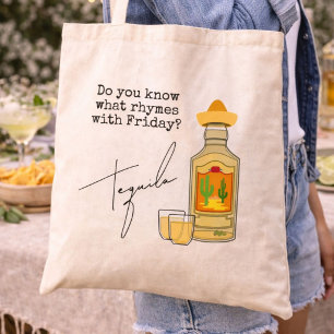 Tote Bag Drôle ce qui rime avec vendredi ?  Tequila
