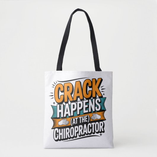 Tote Bag Drôle Chiropratique Citation Spine Crack Humour (Devant)