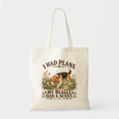 Tote Bag Drôle de Beagle J'avais des Plans Chien de Chasse (Devant)