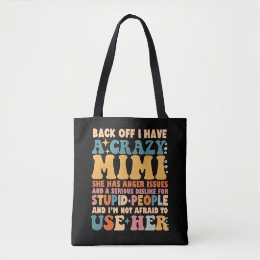 Tote Bag Drôle De Recul J'Ai Un Mimi Fou (Devant)