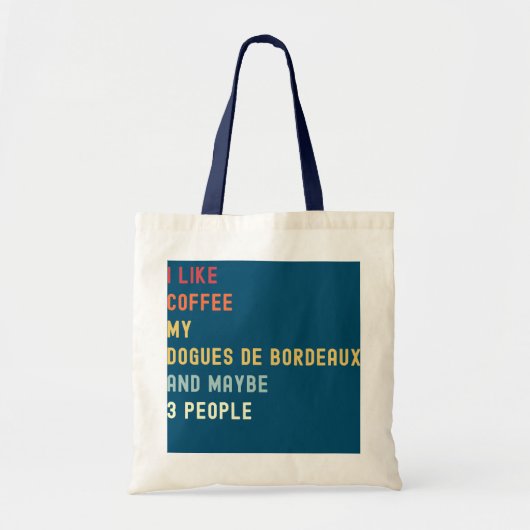 Tote Bag Drôle Dogues de Bordeaux Retro Chien Et Café (Devant)