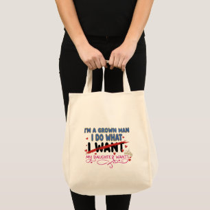 Tote Bag Drôle "Je suis un homme adulte, je fais ce que ma