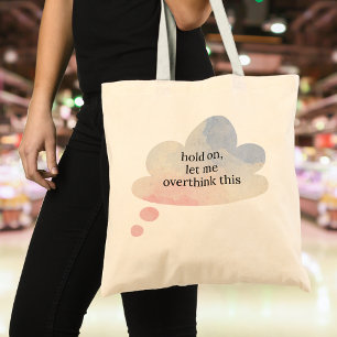 Tote Bag Drôle Laisse-Moi Surpenser Ce Nuage Pastel