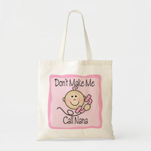 Tote Bag Drôle ne me faites pas l'appel Nana