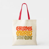 Tote Bag Drôle Noël Calories Ne comptez pas le design (Dos)