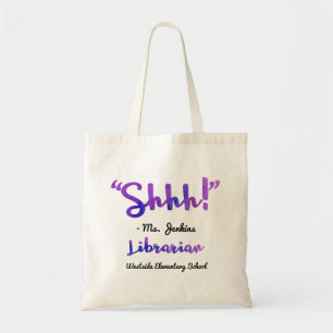 Tote Bag Drôle personnalisé Shhh ! Citation de