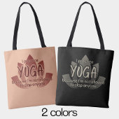 Tote Bag Drôle Phrase rose Lotus Fleur Yoga