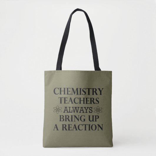 Tote Bag Drôle professeurs de chimie citations (Devant)