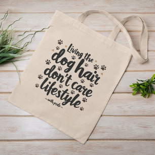 Tote Bag Drôle propriétaire de chien vie