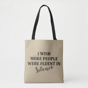 Tote Bag Drôle sarcastique dit citations célèbres