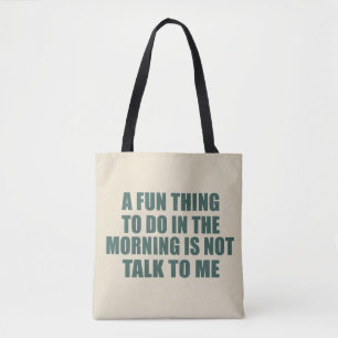 Tote Bag Drôle sarcastique provocation introvertie citation