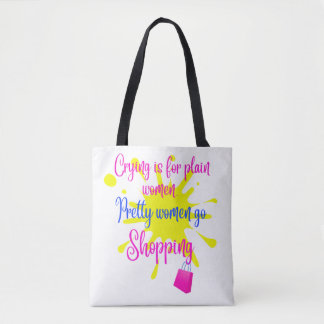 Tote Bag Drôle Sayings_Drôle Citation_Jolie Femmes Aller Sh