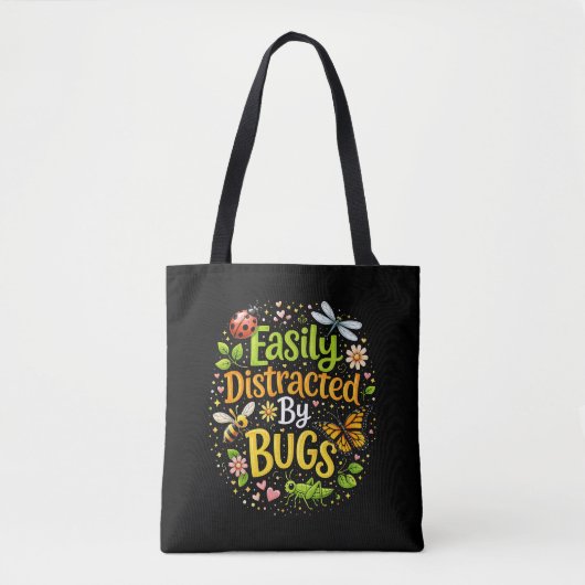 Tote Bag Easily Distracted by Bugs (Devant)