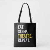Tote Bag Eat Sleep Theatre Actor Drama (Devant)