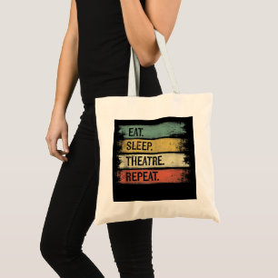Tote Bag Eat Sleep Theatre Repeat Theater Tech Toxits