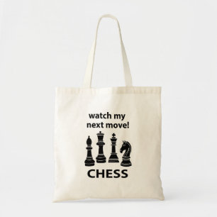 Tote Bag Échecs Regardez Mon Prochain Déplacement Chess