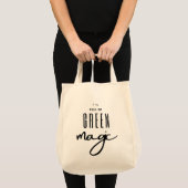 Tote Bag Eco Friendly Green Magic Grocery (Devant (produit))