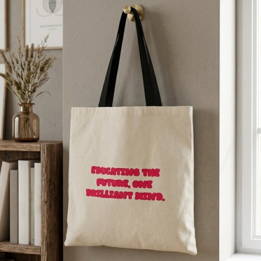 Tote Bag Éduquer le futur, un professeur à l'esprit brillan