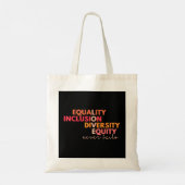 Tote Bag Égalité Inclusion Diversité Équité Amour Jamais Fa (Dos)