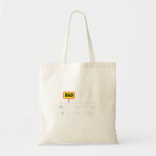 Tote Bag Eh Bien Ce N'Est Pas Un Bon Signe Graphique Humour