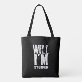 Tote Bag Eh bien, je suis étouffé Amputation Amputée Prothè (Dos)