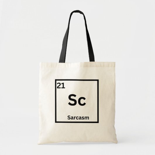 Tote Bag Élément de sarcasme humour scientifique drôle (Devant)