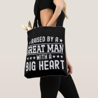 Élevé Par Un Grand Homme Avec Un Gros Coeur Drôle