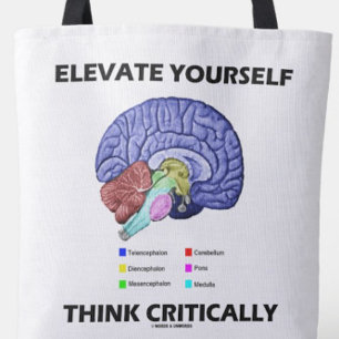 Tote Bag Elevez-Vous Penser Critiquement Conseil Braineux