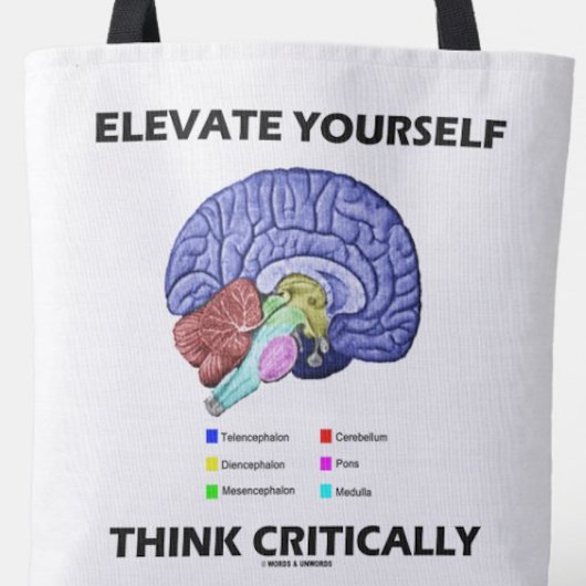 Tote Bag Elevez-Vous Penser Critiquement Conseil Braineux