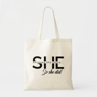 Tote Bag Elle Croyait Qu'Elle Pouvait Le Faire.