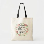 Tote Bag Elle est Fierce | Citation florale (Devant)