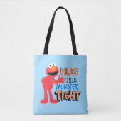 Tote Bag Elmo | Enserrez ce monstre serré (Devant)