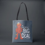 Tote Bag Elmo | Je suis une sorte de Big Deal<br><div class="desc">Elmo est une grosse affaire. Un gros problème depuis 1984. | © 2017 Sesame Workshop. www.sesamestreet.org</div>