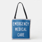 Tote Bag Emergency Medical Care Road Sign (Dos)
