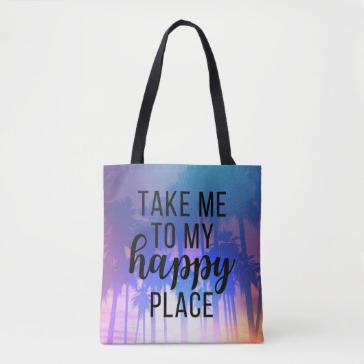 Tote Bag Emmenez-Moi À Mon Happy Place Boho Beach & Palm Tr (Devant)