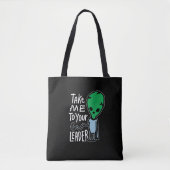 Tote Bag Emmenez-moi à votre chef | Citation sarcastique Al (Devant)