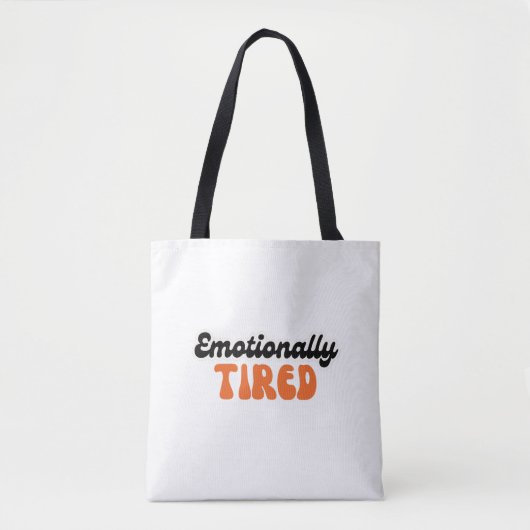 Tote Bag Emotionally Tired Retro Bubble Text Design (Devant)